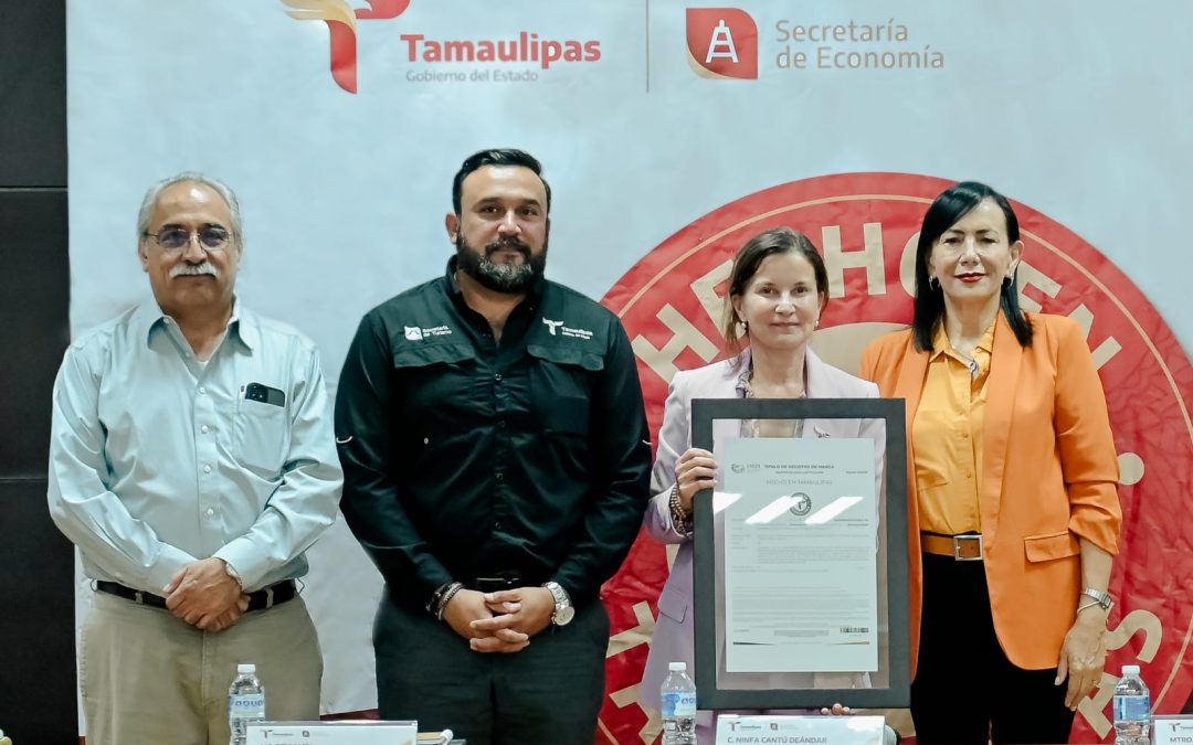 SUMAN ESFUERZOS PARA PROMOVER MARCA «HECHO EN TAMAULIPAS