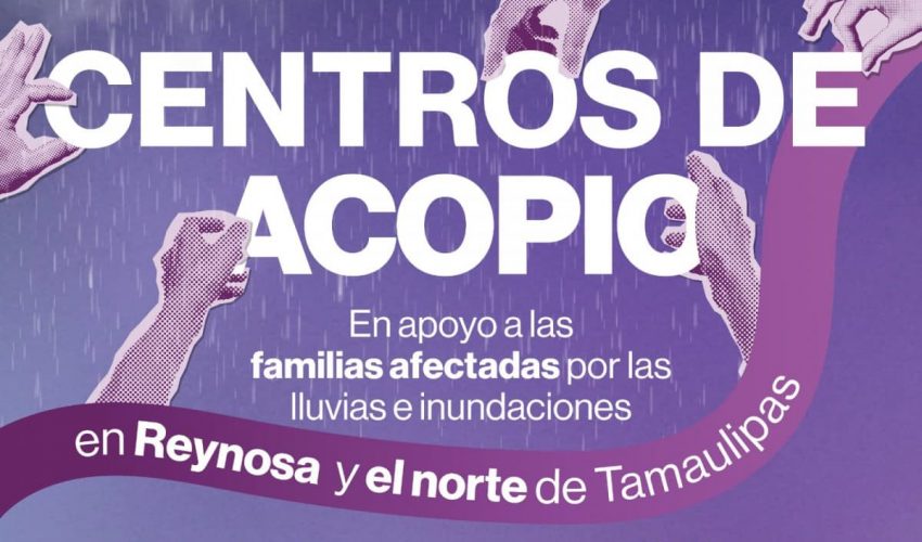 DIF Tamaulipas activa centros de acopio para apoyar a familias afectadas por lluvias e inundaciones en la frontera