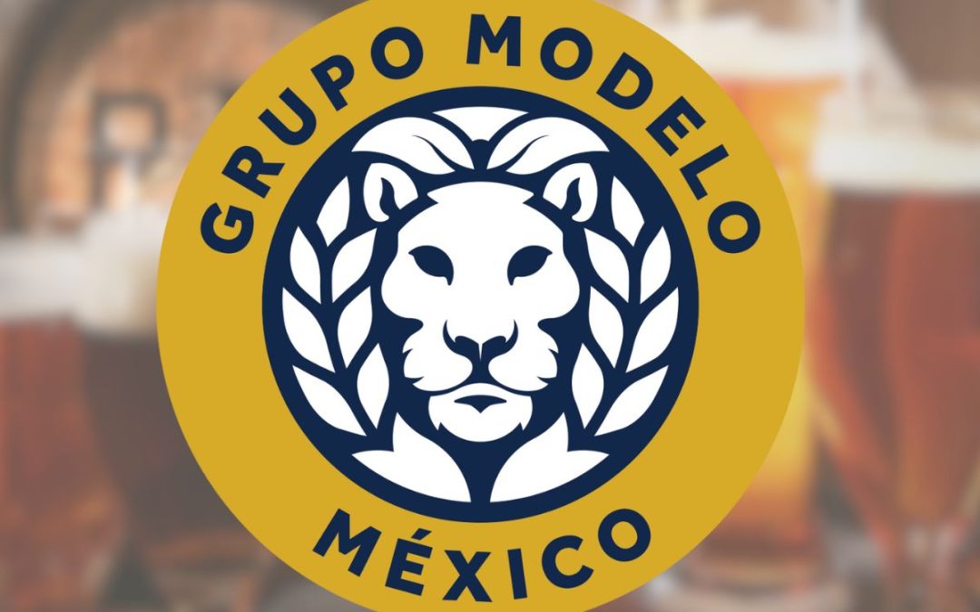 Grupo Modelo reitera confianza en México con inversión de 3,600 mdd